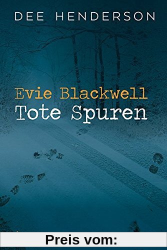 Evie Blackwell - Tote Spuren
